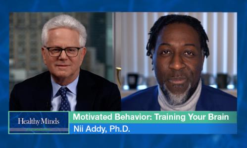 Motivated Behavior: Training Your Brain