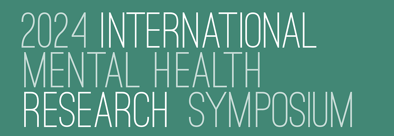 2024 International Mental Health Research Symposium
